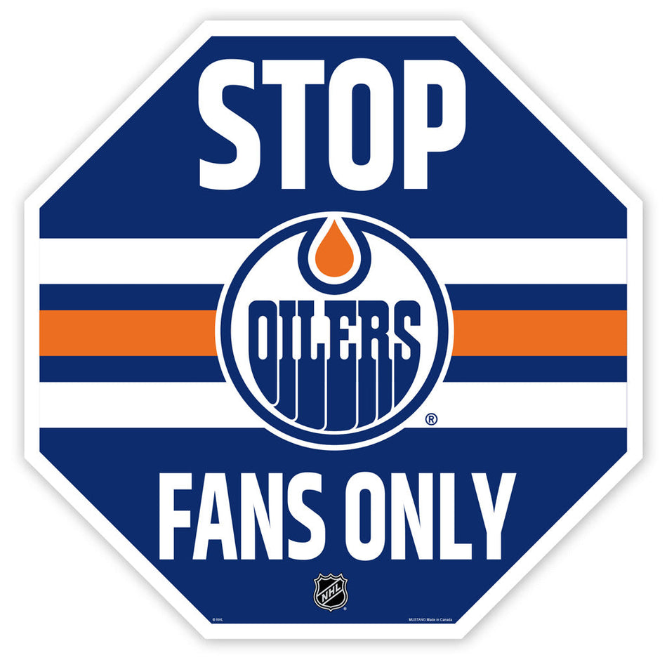 Edmonton Oilers 23"  Stop Fans Only Sign